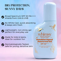 Whimsy Sunshine Squad Sunscreen Gel SPF 50 PA++++ - 100ml